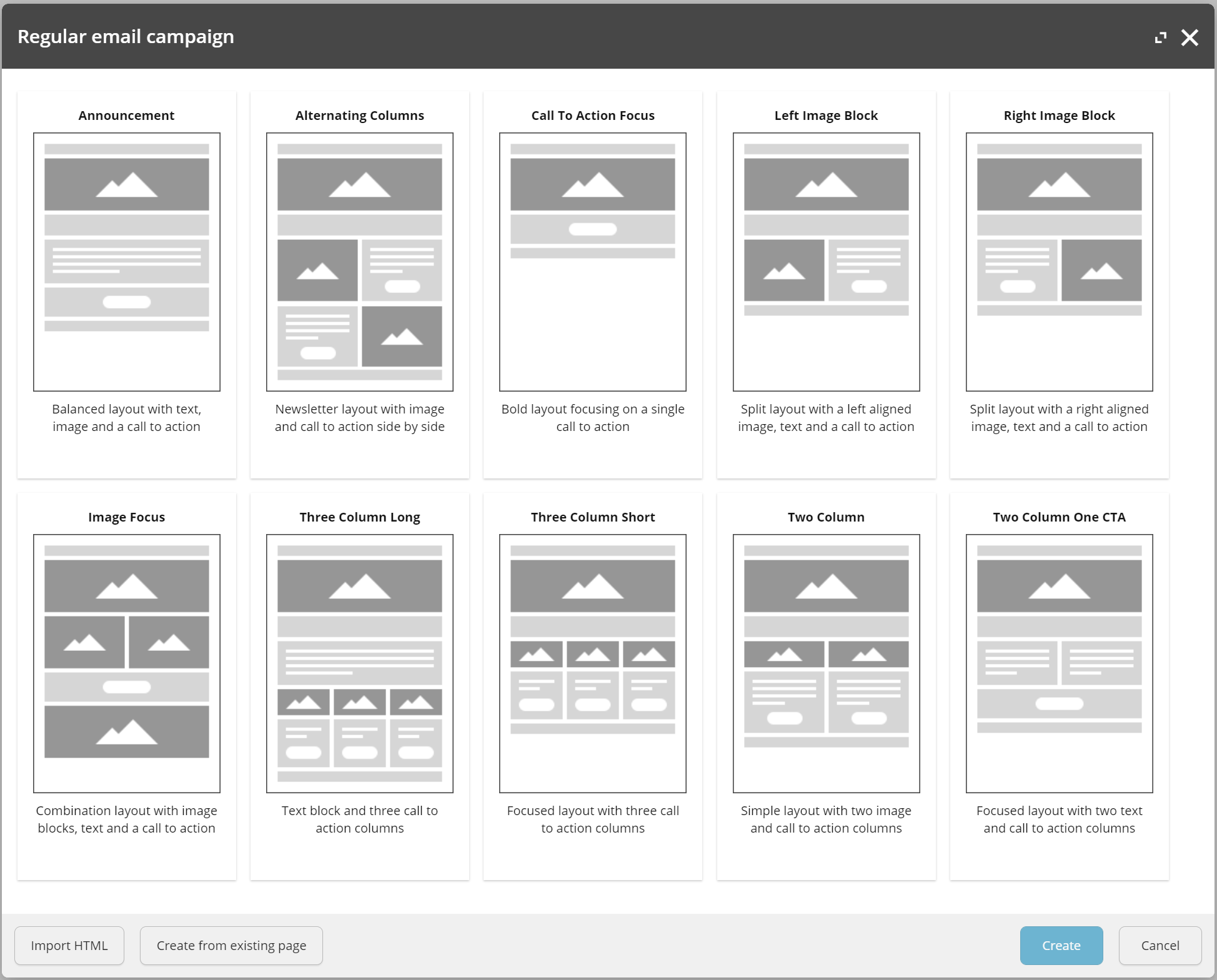 Email campaign templates.